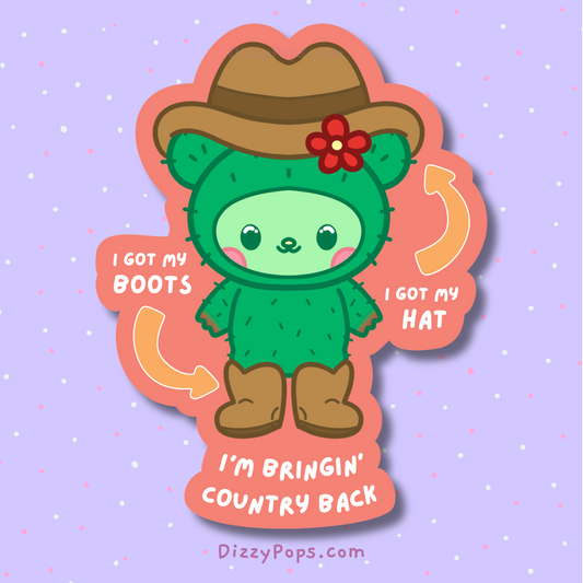 Sahara I'm Bringin' Country Back Sticker
